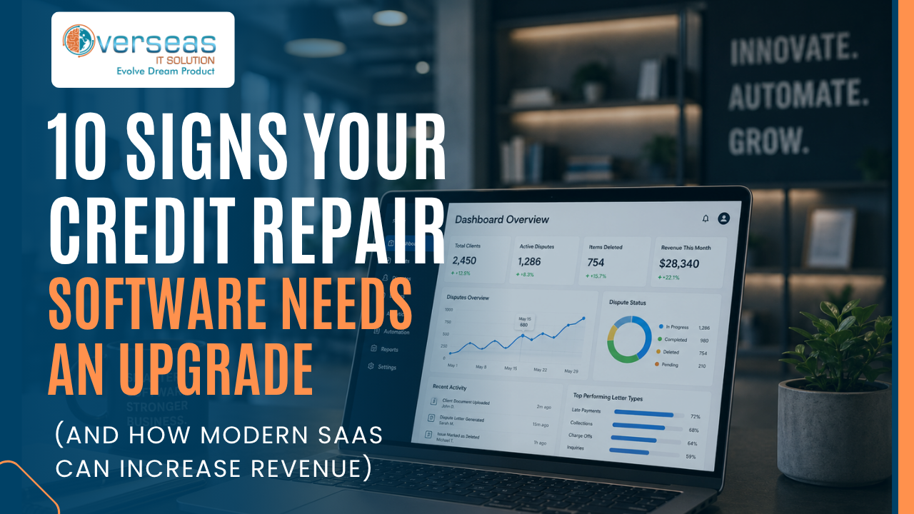 10 Signs Your Credit Repair Software Needs an Upgrade